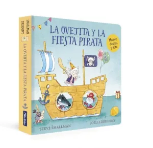 OVEJITA Y LA FIESTA PIRATA, LA (LA OVEJITA QUE VIN