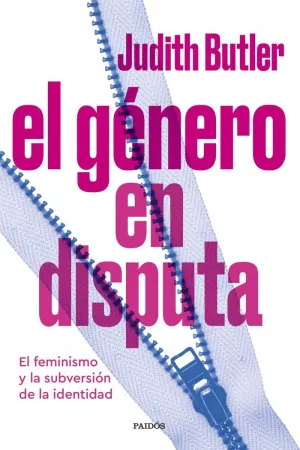 EL GENERO EN DISPUTA - EL FEMINISMO Y LA SUBVERSIO