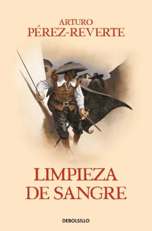 LIMPIEZA DE SANGRE  (CAPITAN ALATRISTE 2)