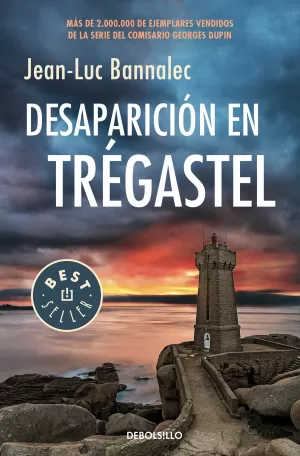 DESAPARICIÓN EN TRÉGASTEL (COMISARIO DUPIN 6)
