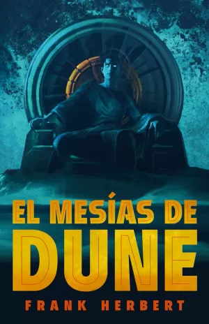 EL MESIAS DE DUNE (LAS CRONICAS DE DUNE 2) (LUJO)