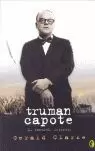 LA BIOGRAFIA DEFINITIVA. TRUMAN CAPOTE