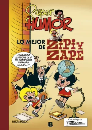 LO MEJOR DE ZIPI Y ZAPE (NUEVA EDICIÓN) (SÚPER HUMOR ZIPI Y ZAPE 14)