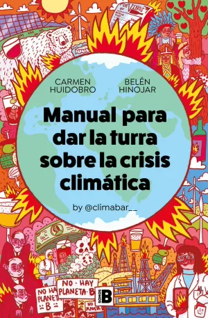 MANUAL PARA DAR LA TURRA SOBRE LA CRISIS CLIMATICA