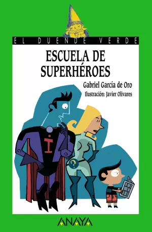 ESCUELA DE SUPERHÉROES