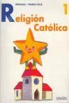 RELIGIÓN CATÓLICA 1.
