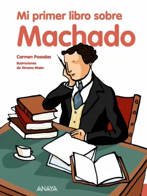 MI PRIMER LIBRO SOBRE MACHADO