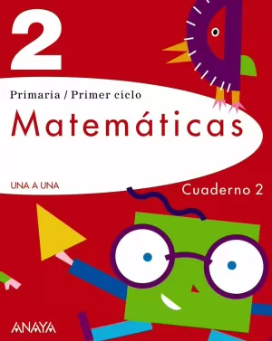 PROYECTO UNA A UNA, MATEMÁTICAS, 2 EDUCACIÓN PRIMARIA. CUADERNO 2