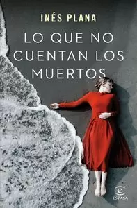 LO QUE NO CUENTAN LOS MUERTOS