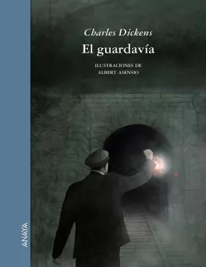 EL GUARDAVÍA