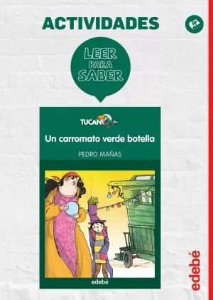 LEER PARA SABER: UN CARROMATO VERDE BOTELLA