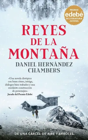 REYES DE LA MONTAÑA PREMIO EDEBE DE LITERATURA JUVENIL