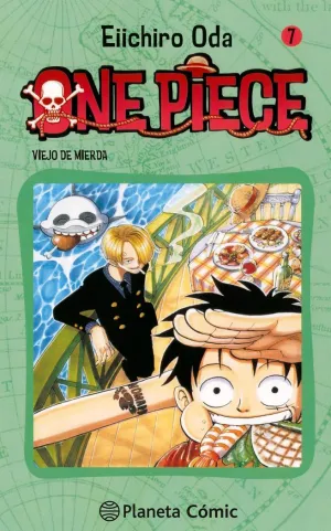 ONE PIECE 7 - VIEJO ASQUEROSO