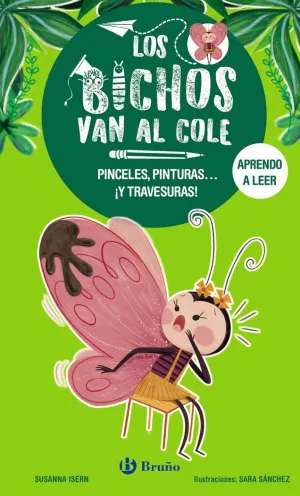 LOS BICHOS VAN AL COLE 1 PINCELES PINTURAS... Y TR