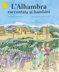 L´ALHAMBRA RACCONTATA AI BAMBINI