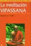 LAS ENSEÑANZAS DE LA MEDITACIÓN VIPASSANA