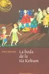 LA BODA DE LA TÍA KELTUM