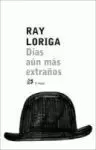 DÍAS AÚN MÁS EXTRAÑOS