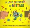 ¡QUÉ DIVERTIDO ES RESTAR!