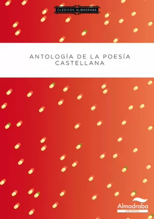 ANTOLOGÍA DE LA POESÍA CASTELLANA