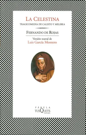 CELESTINA, LA - TRAGICOMEDIA DE CALISTO Y MELIBEA