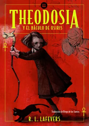 THEODOSIA Y EL BACULO DE OSIRIS