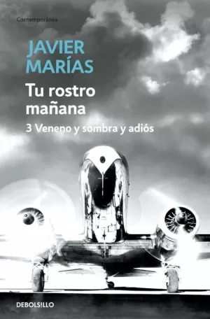 TU ROSTRO MAÑANA. 3 VENENO Y SOMBRA Y ADIÓS