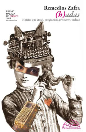 (H)ADAS - MUJERES QUE CREAN, PROGRAMAN, PROSUMEN,