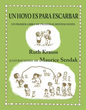 UN HOYO ES PARA ESCARBAR