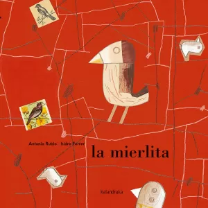 LA MIERLITA
