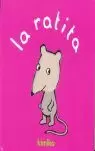 LA RATITA