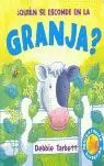 ¿QUIÉN SE ESCONDE EN LA GRANJA?