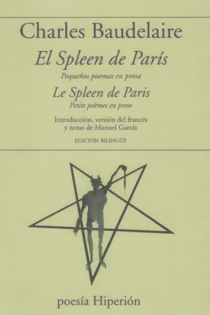 EL SPLEEN DE PARIS - LE SPLEEN DE PARIS