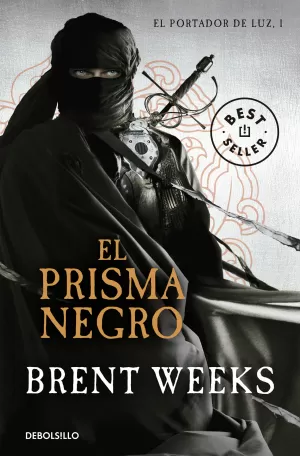 EL PRISMA NEGRO (EL PORTADOR DE LUZ 1)