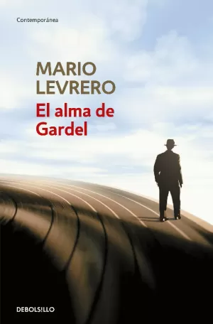 EL ALMA DE GARDEL