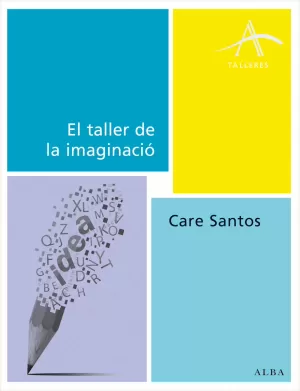 EL TALLER DE LA IMAGINACIÓN