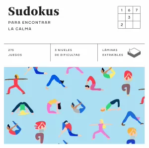 SUDOKUS PARA ENCONTRAR LA CALMA (CUADRADOS DE DIVERSIÓN)