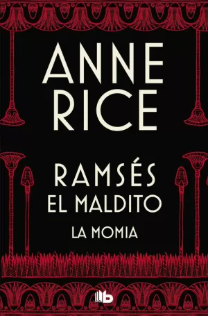 RAMSÉS EL MALDITO - LA MOMIA