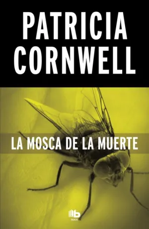 MOSCA DE LA MUERTE,