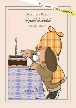 DETECTIVE PERRÍN. PASTEL DE CHOCOLATE