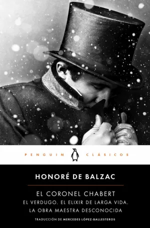 CORONEL CHABERT, EL/ VERDUGO, EL/ ELIXIR DE LARGA