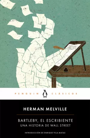 BARTLEBY, EL ESCRIBIENTE