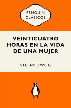 VEINTICUATRO HORAS EN LA VIDA DE UNA MUJER