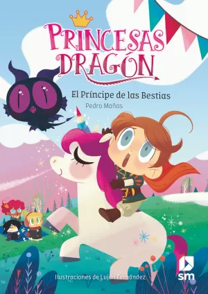 PRINCESAS DRAGÓN 8 EL PRÍNCIPE DE LAS BESTIAS