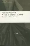NO SE LO DIGAS A ALFRED
