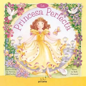 LA PRINCESA PERFECTA
