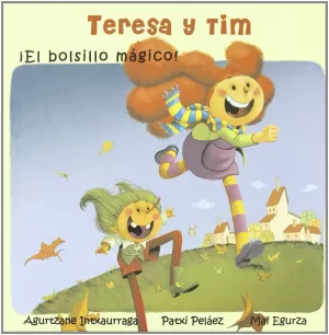 TERESA Y TIM. ¡EL BOLSILLO MÁGICO!