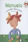 MANUELA VA AL COLEGIO (BILINGUE)