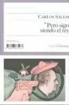 PERO SIGO SIENDO EL REY
