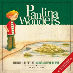 PAULINA Y EL RÍO ENFERMO